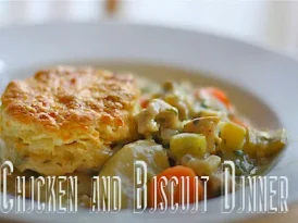 Chicken & Biscuit Dinner